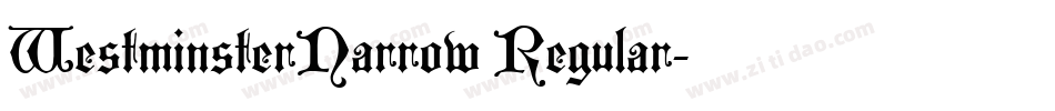 WestminsterNarrow Regular字体转换
